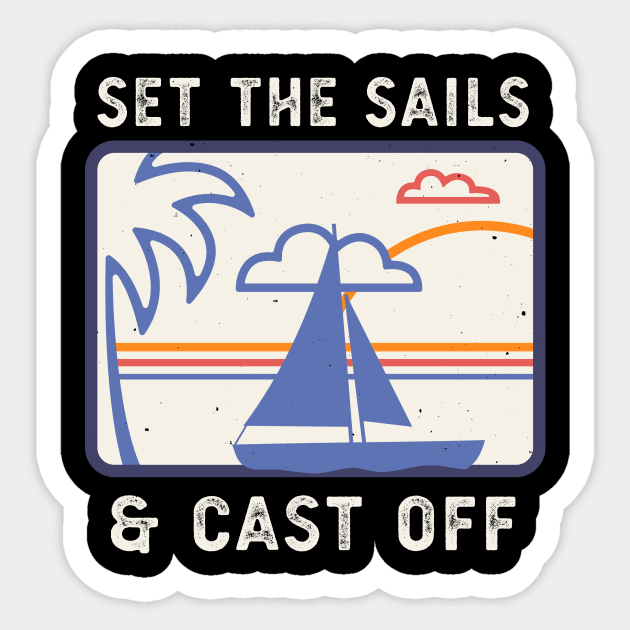 Sailing Boat Sails Captain Retro Sailors Sticker by Foxxy Merch